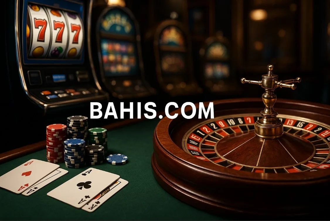 Bahis.com Yeni Kayıt